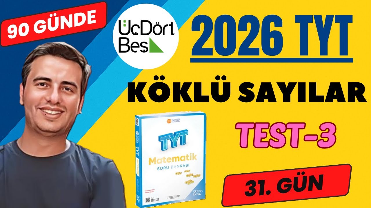 KÖKLÜ SAYILAR | TEST-3 | 31. GÜN | 90 GÜNDE 345 TYT MATEMATİK ÇÖZÜMLERİ | 2026 #345