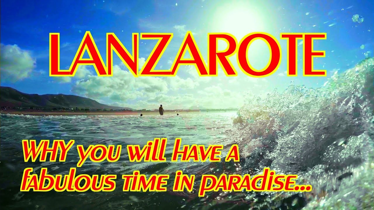 LANZAROTE 2018 | Playa Blanca
