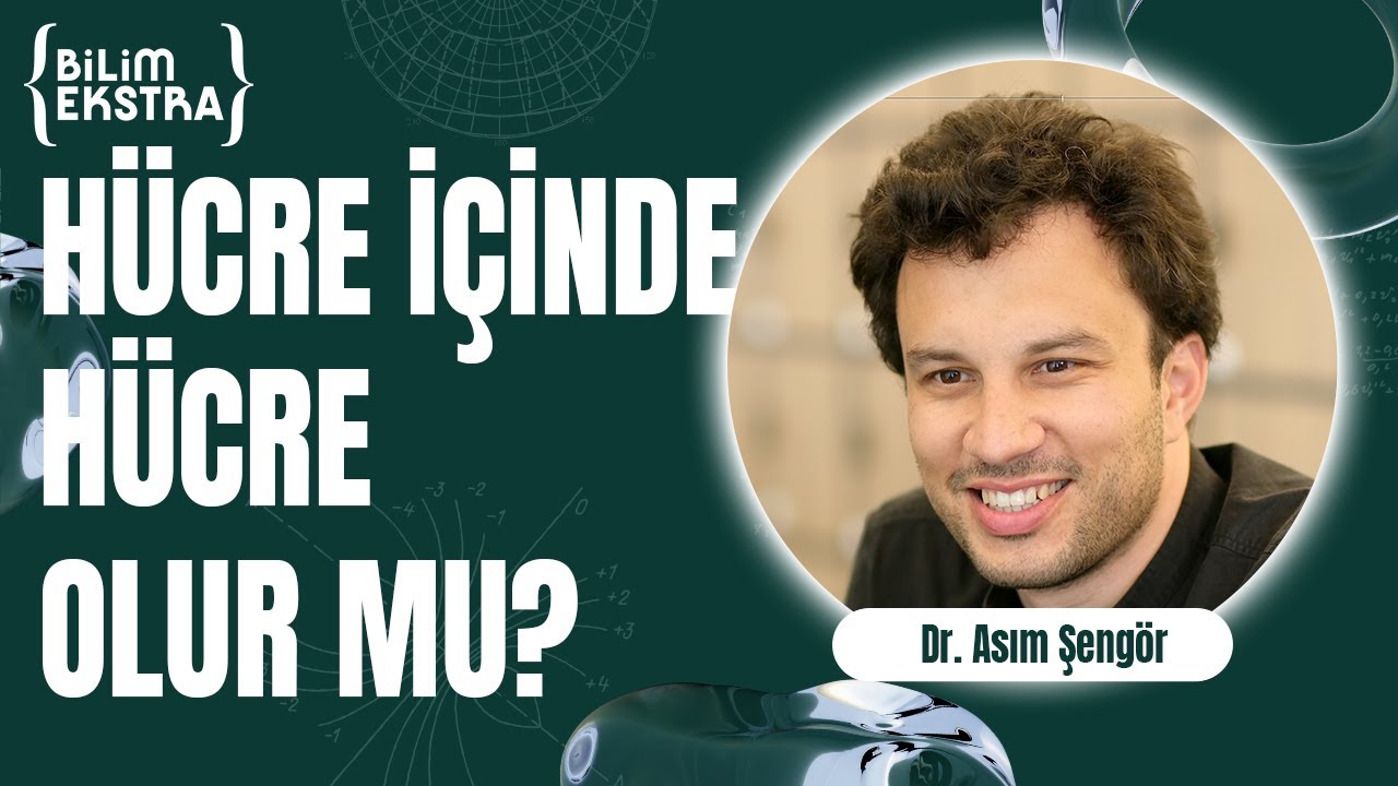 Hücre içinde hücre olur mu?  / Dr. Asım Şengör ile Bilim Ekstra