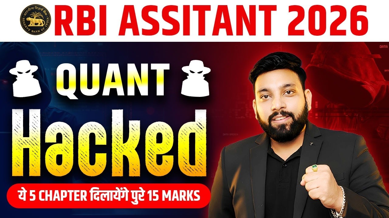 RBI Assistant Prelims 2026 | Quant Hacked 🤯 | RBI Assistant Maths Important 5 CHAPTERS By Arun Sir