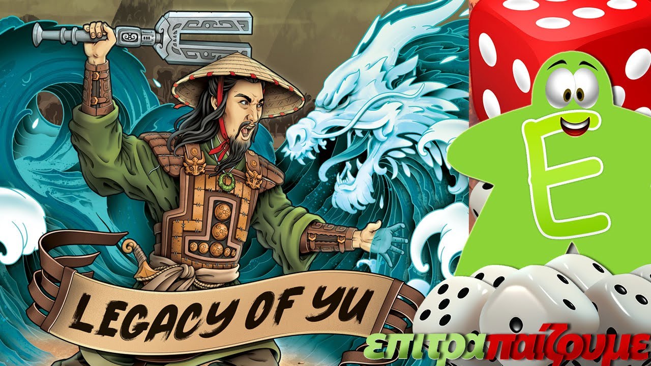 Legacy of Yu - How to Play Video by Epitrapaizoume.gr