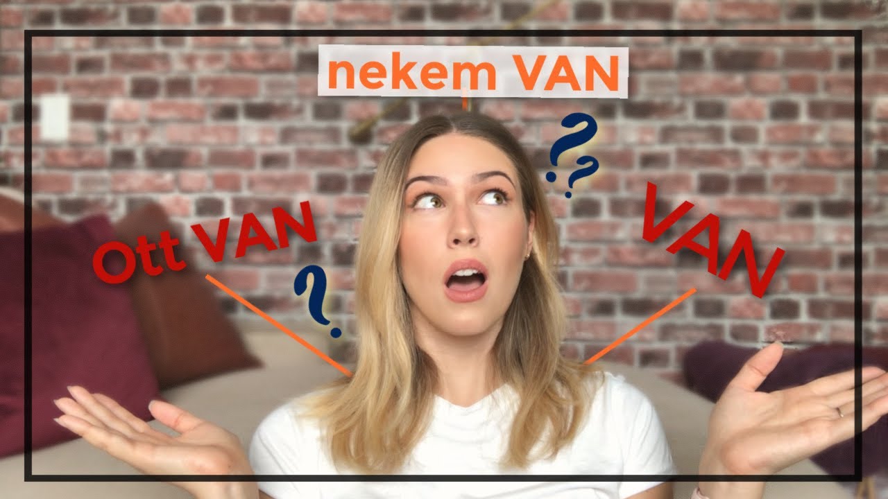 VAN 3f&eacute;le k&eacute;ppen angolul | Mi a k&uuml;l&ouml;nbs&eacute;g?