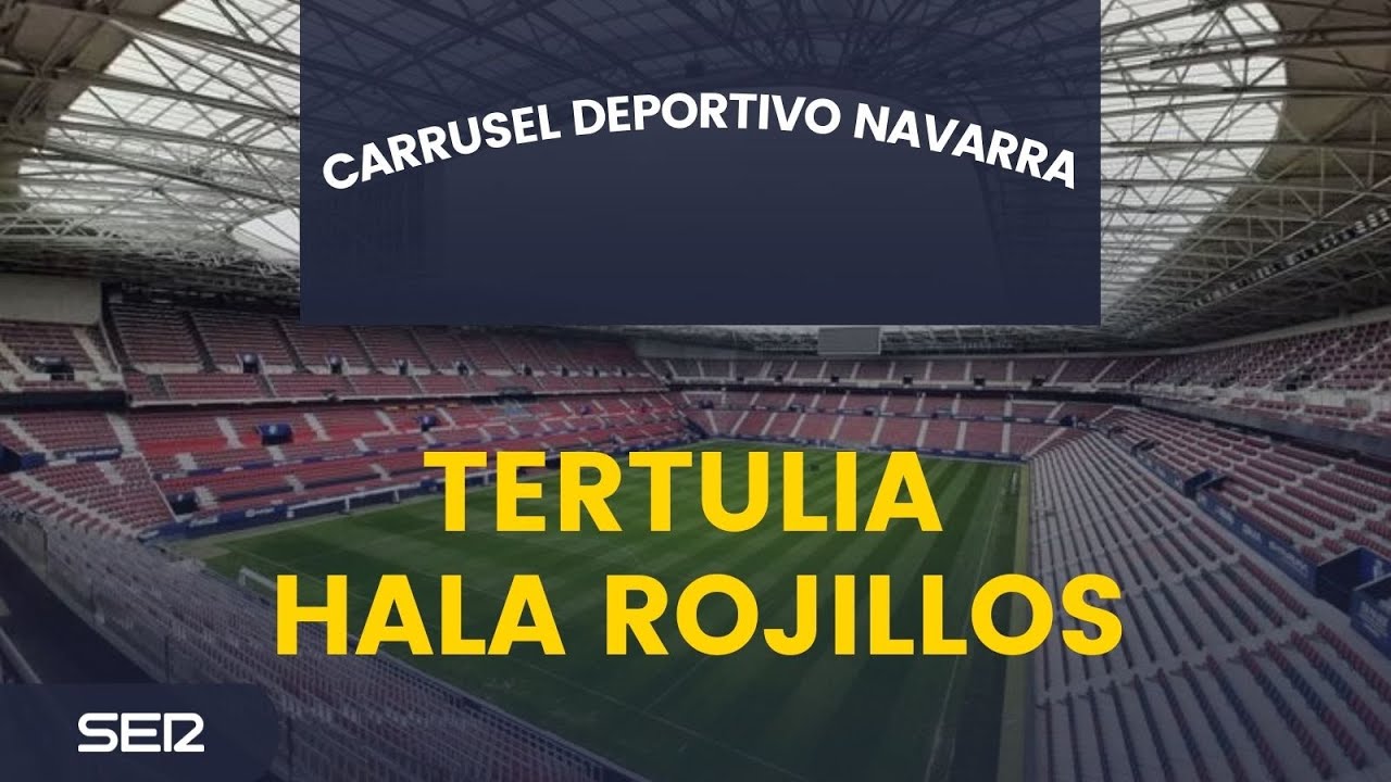 Tertulia 'Hala Rojillos' tras el Oviedo-Osasuna (4-11-2025)
