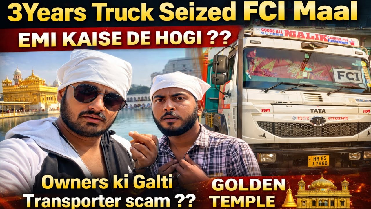 🚛 Truck Life Reality | FCI Truth | EMI Pressure🙏 Golden Temple Visit