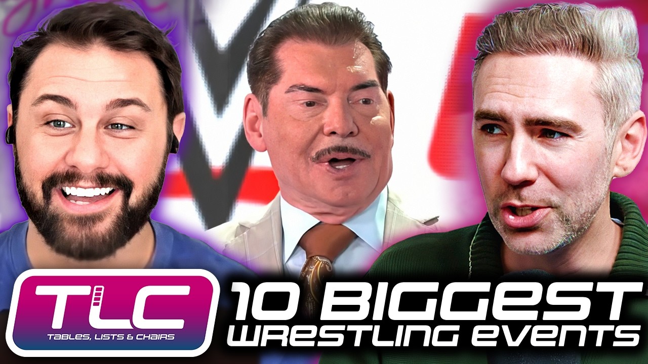 10 Biggest Wrestling News Stories Of The Last 10 Years with Sean Ross Sapp | Tables, Lists & Chairs