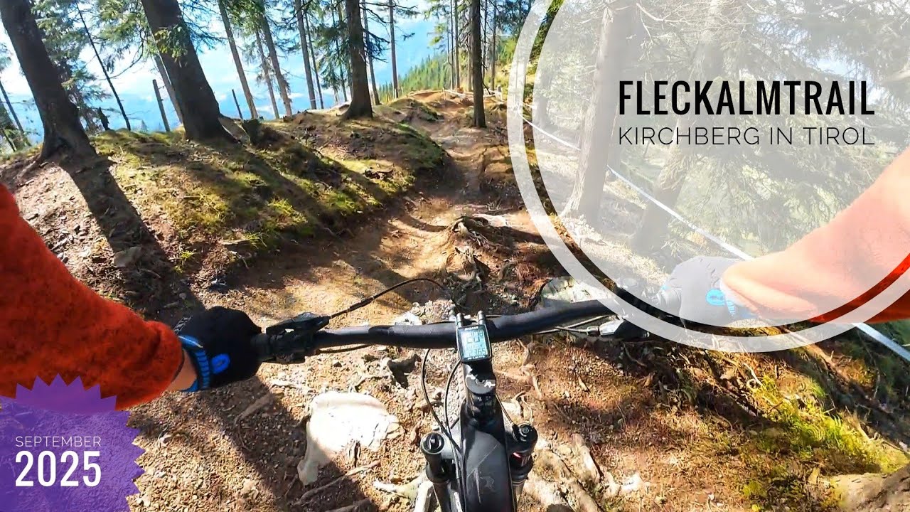 Fleckalmtrail | Kirchberg in Tirol (Full Descent) | Sep 2025