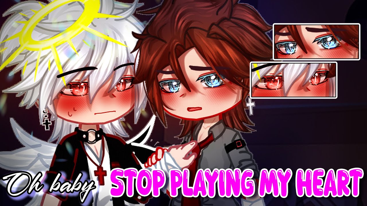 Oh Baby~ Stop Playing My Heart 🤫🥵🤪 || BL Glmm/Gcmm || Gay GCMM || Ali Gacha