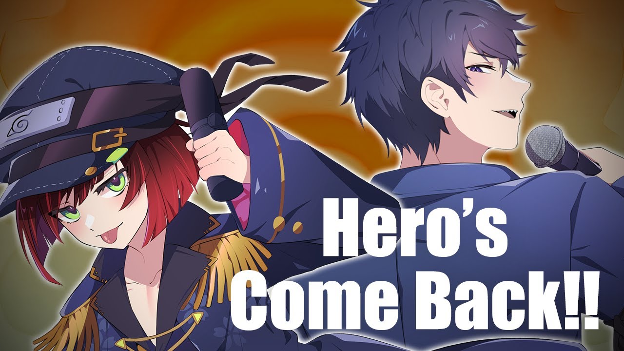 【Naruto Opening Song】Hero's Come Back!! Covered by Azumi Nao and @音瀬シルヴァVTuber