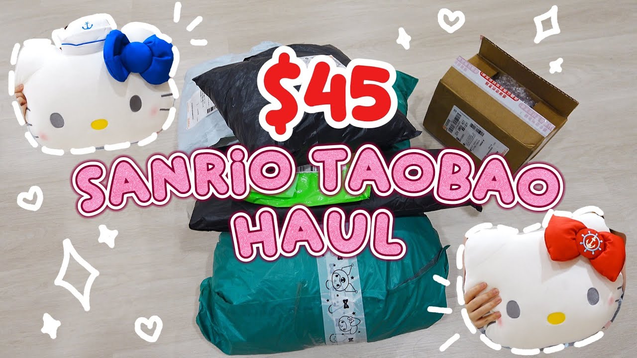 ✨$45 Sanrio Taobao Haul 😱❤️