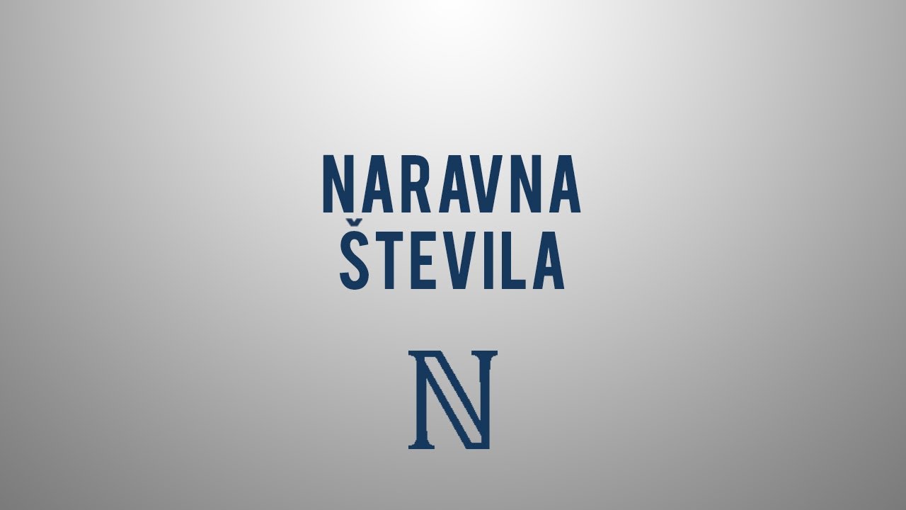 Kaj so naravna števila?
