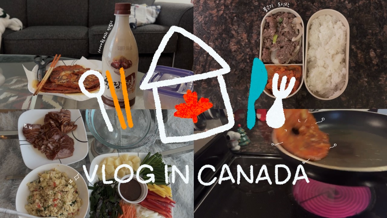 🇨🇦 캐나다 워홀러의 집밥 & 도시락 브이로그 | 월남쌈, 파인애플 볶음밥, 불고기, 김치전