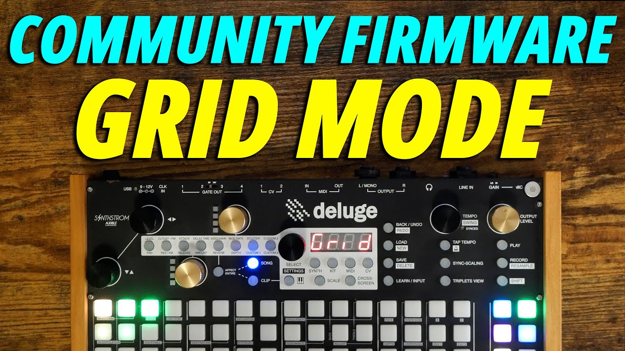 Finally Checking out the Deluge Community Firmware Grid Mode
