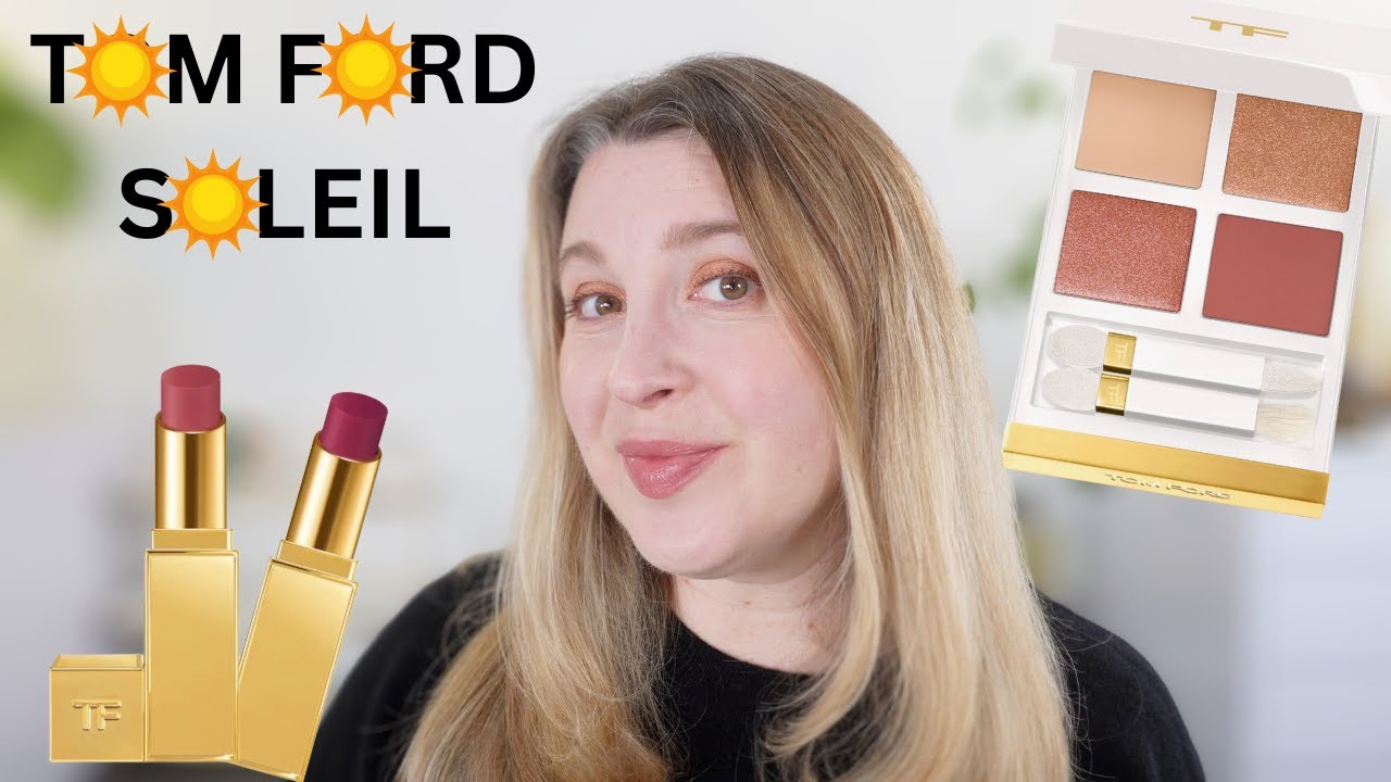 TOM FORD SOLEIL 2025 | Bronze Isle Eyeshadow Quad & Soleil Lip Balms in Getaway & Isle