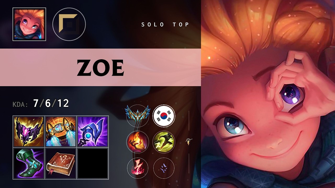 Zoe Top vs Ambessa - KR Challenger Patch 26.12