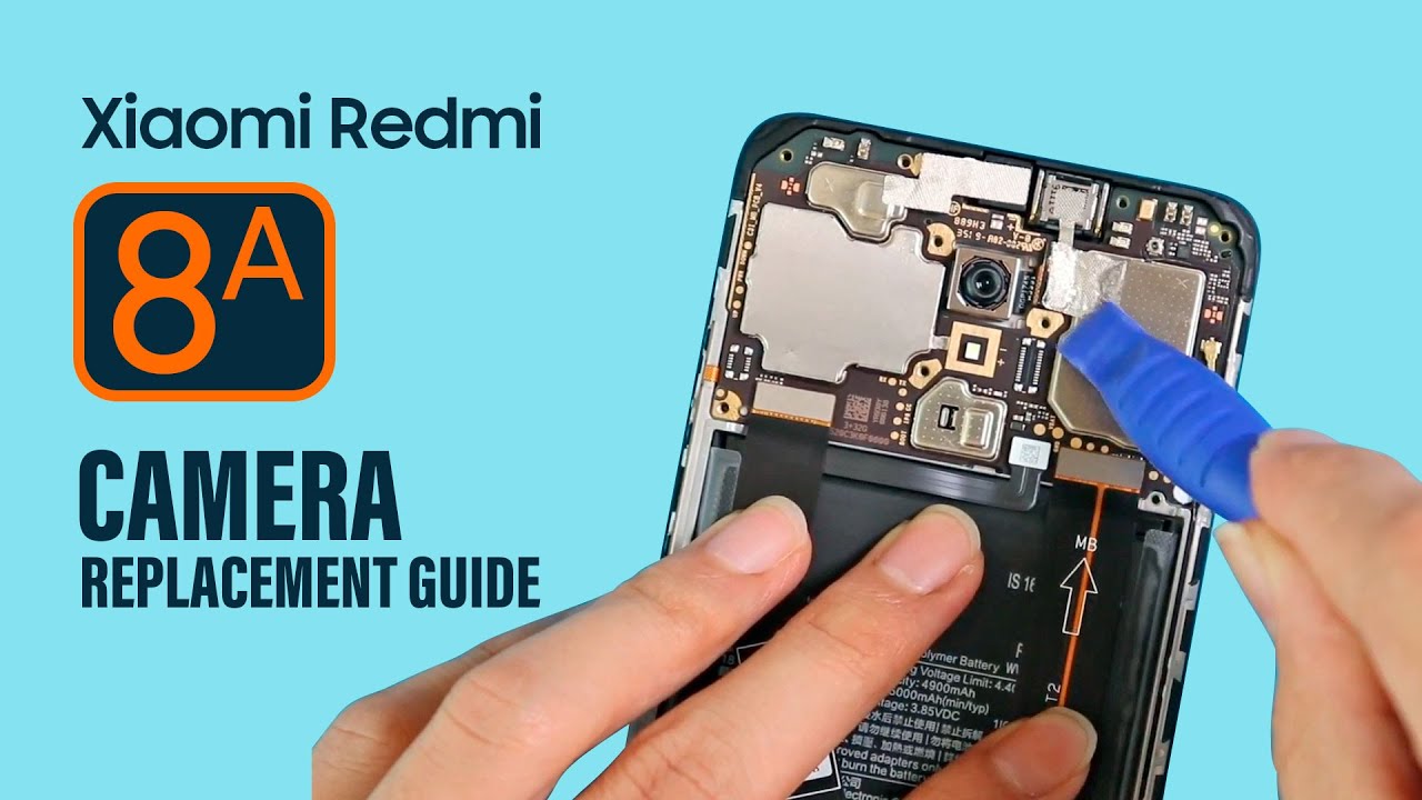 Xiaomi Redmi 8A Camera Replacement Repair guide | Front and Back Rear Camera