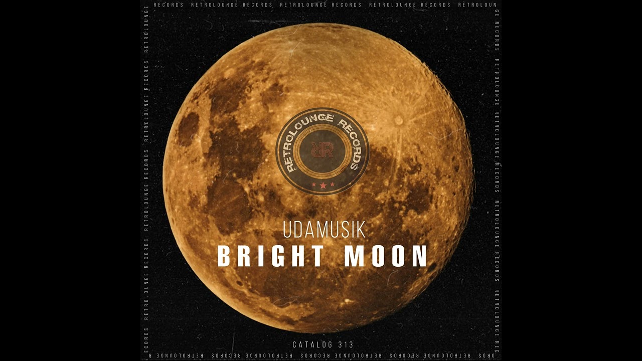 Udamusik _ Bright Moon (Original Mix)