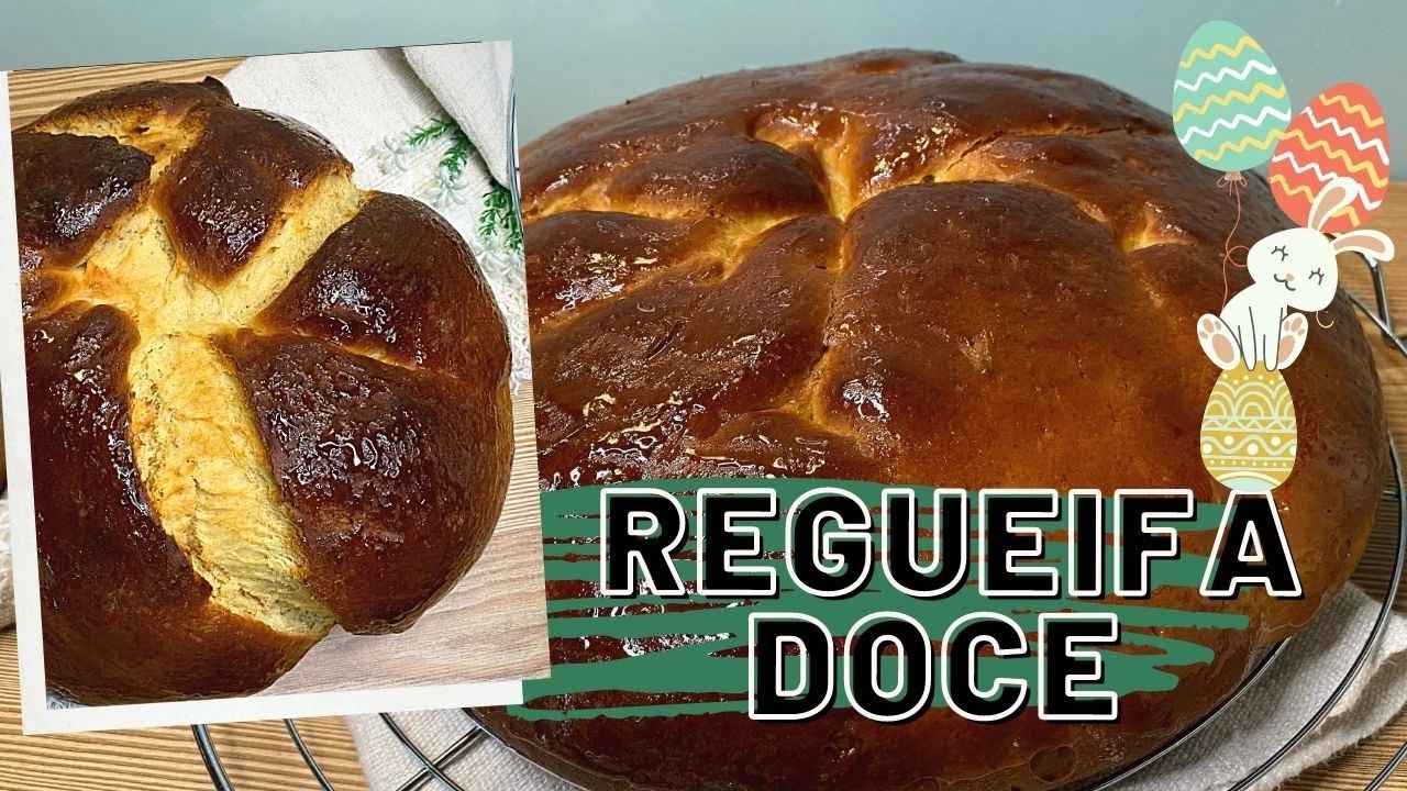 COMO FAZER REGUEIFA DOCE
