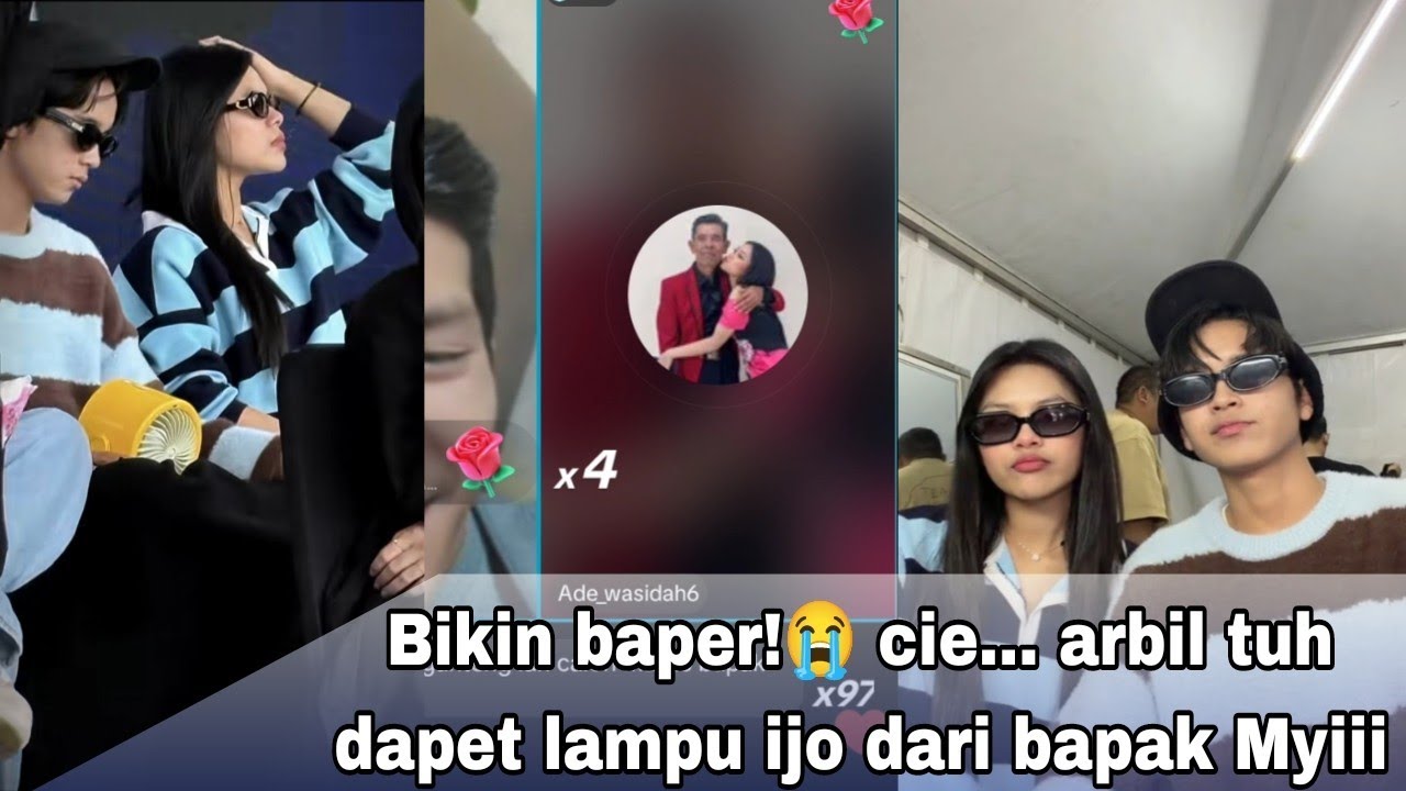 Cieee Arbil Dapet lampu ijo nih  dari calon bapak mertua 😭🤍