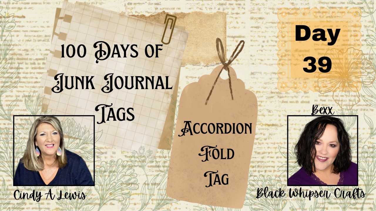 100 Days of Junk Journal Tags 🏷️Day 39 🏷️ Accordion Fold Tag