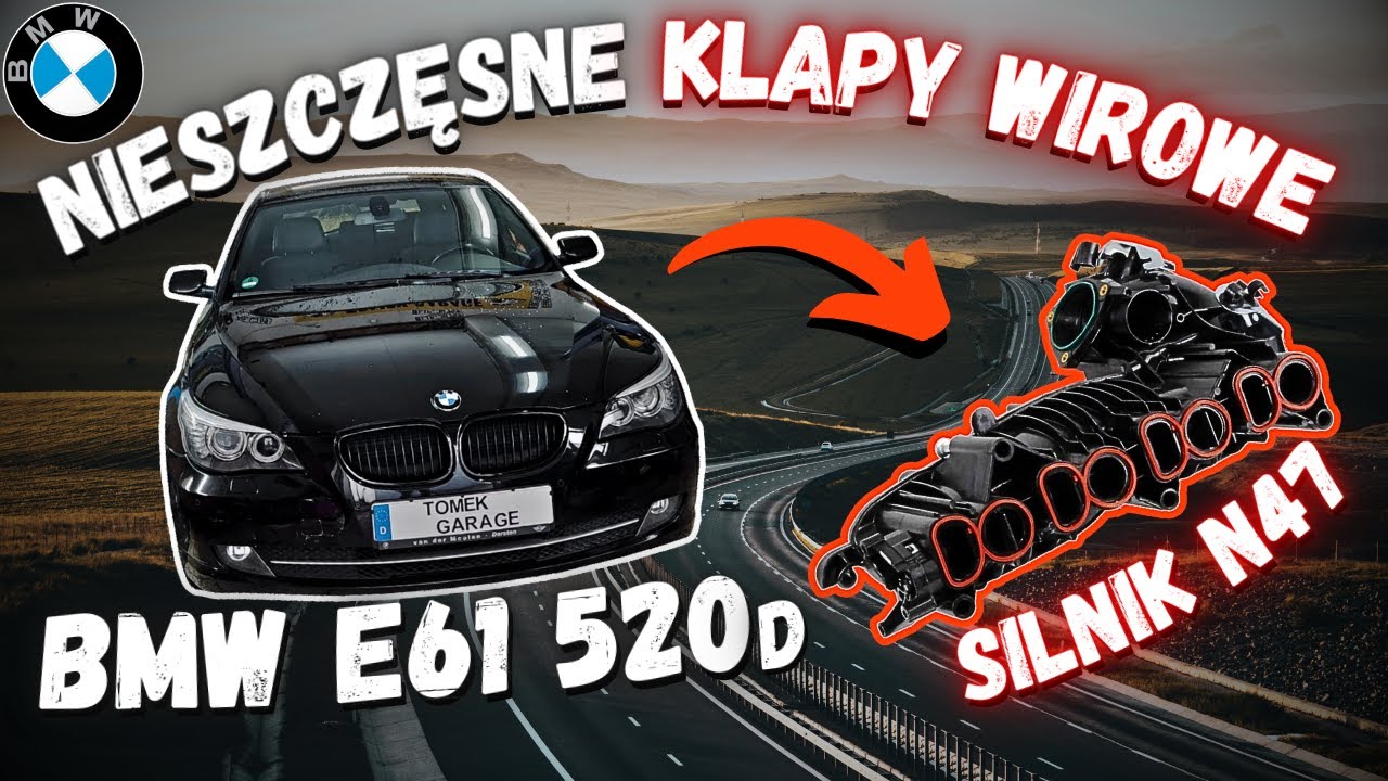 Te Nieszczęsne Klapy Wirowe | BMW E61 520d 👨‍🔧 Silnik N47 | 4CD0 & 4E1E