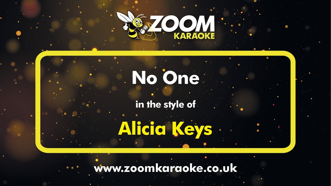 Alicia Keys - No One - Karaoke Version from Zoom Karaoke