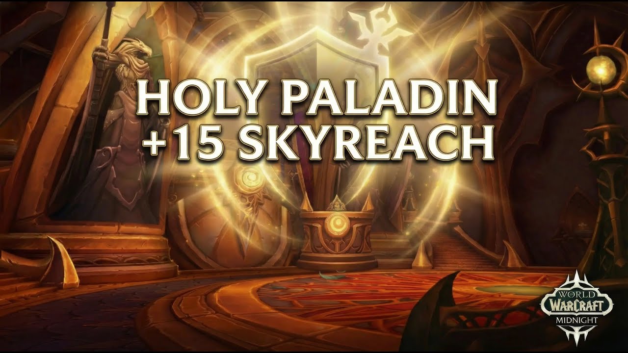 Holy Paladin +15 Skyreach | WoW Midnight Beta