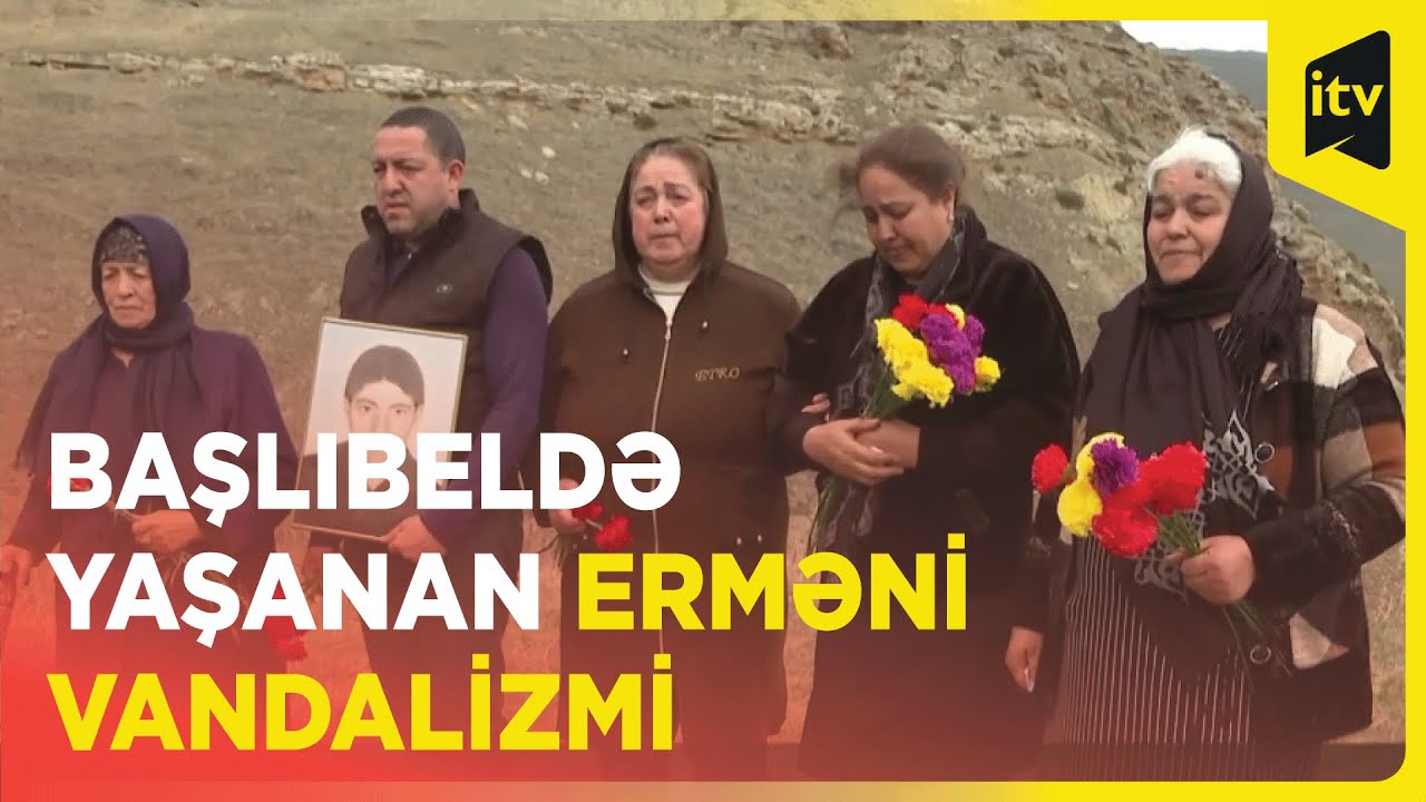 Başlıbel faciəsindən 30 il ötür: Kahalarda ermənilərdən gizlənən sakinlər