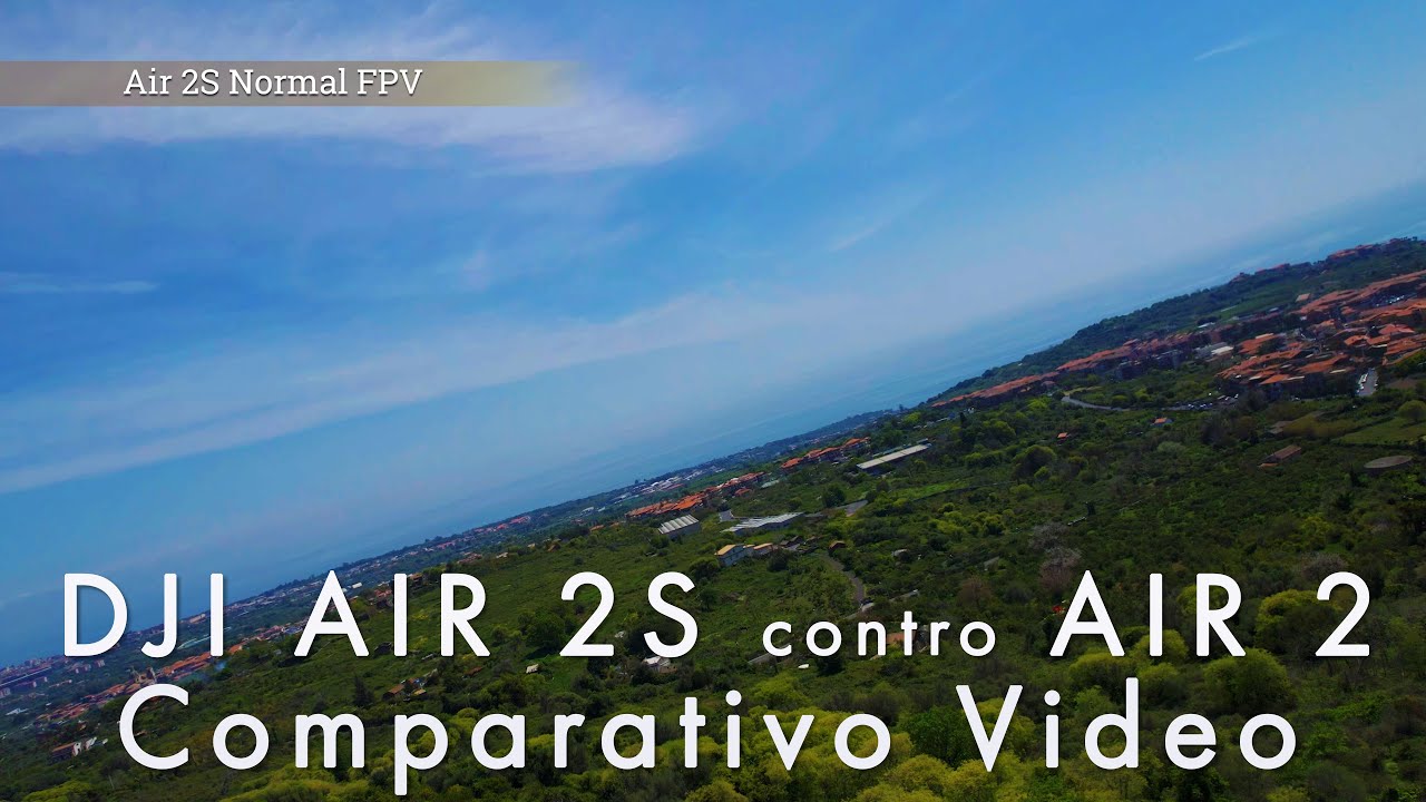 DJI AIR 2S o MAVIC AIR 2? Quale scegliere?
