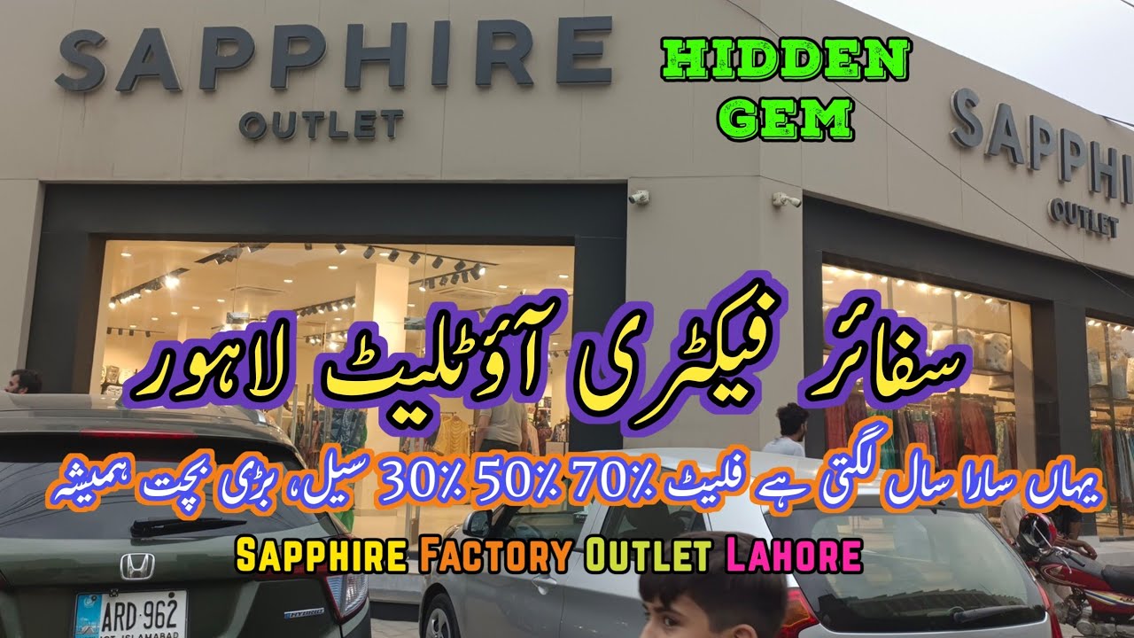 Sapphire Factory Outlet Lahore | Amazing Flat 70% 50% 30% Sale on Stitched Unstitched Collection