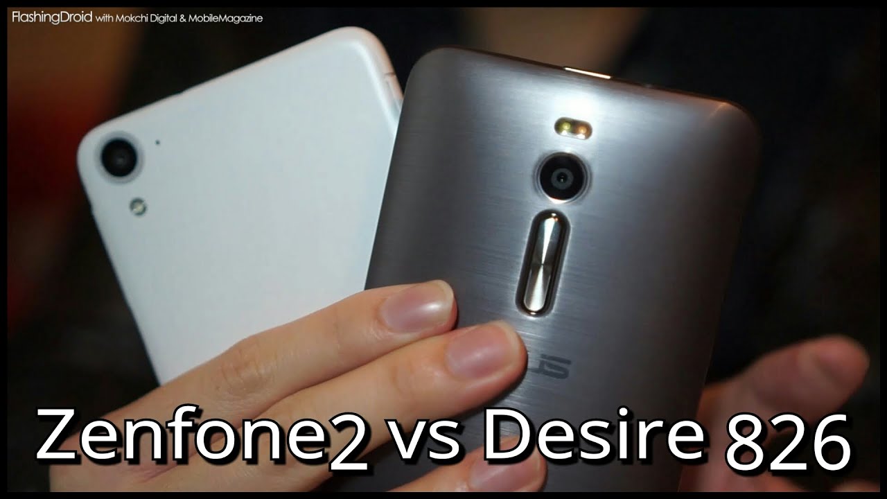 【性價比戰】ASUS Zenfone 2(4GB RAM) vs HTC Desire 826 實測比拼 - FlashingDroid