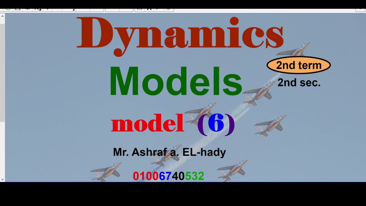 Dynamics 2nd secondary Egypt 2023| Revision | Model 6 | El-Moaser