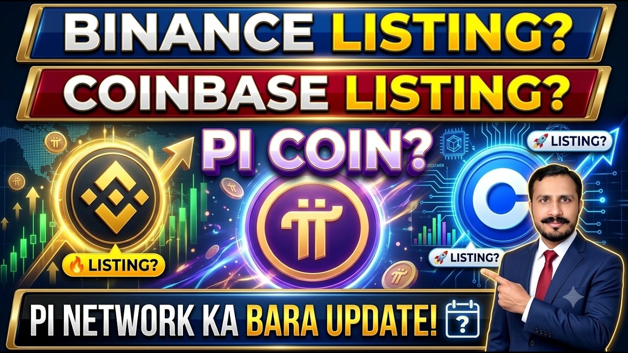 Pi Coin Binance & Coinbase Listing? 😱 Pi Network Ki Bari Khabar | Latest Pi Network Update