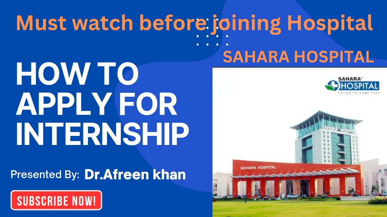 How to apply for internship and Information about saharahospital Internship review#sahara #hospital