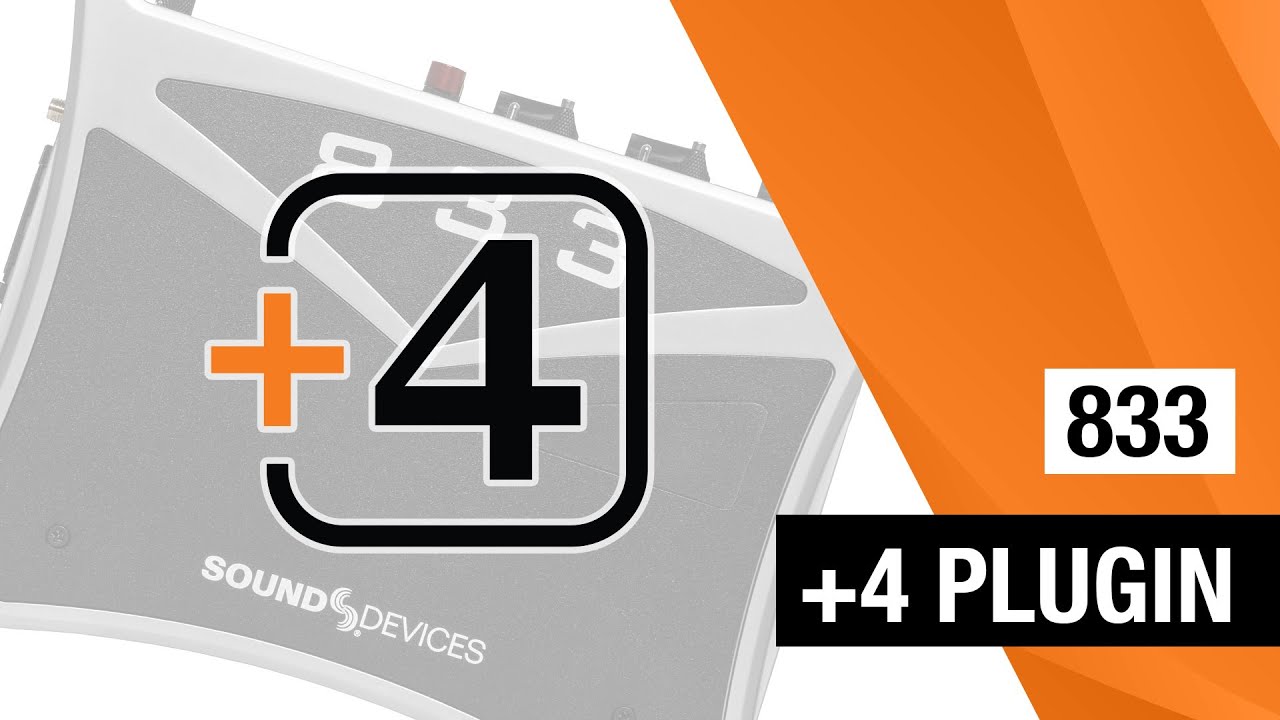 Introducing the +4 Plugin for the 833