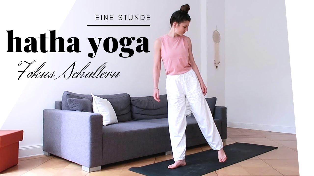 Komplette Hatha Yogastunde mit Fokus Schultern // Knapp 60 Min Yoga zum Mitmachen