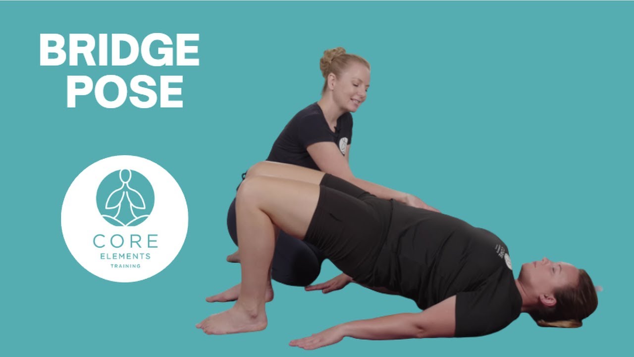 Bridge Pose - Clinical Yoga Techniques for #strength and #flexibility