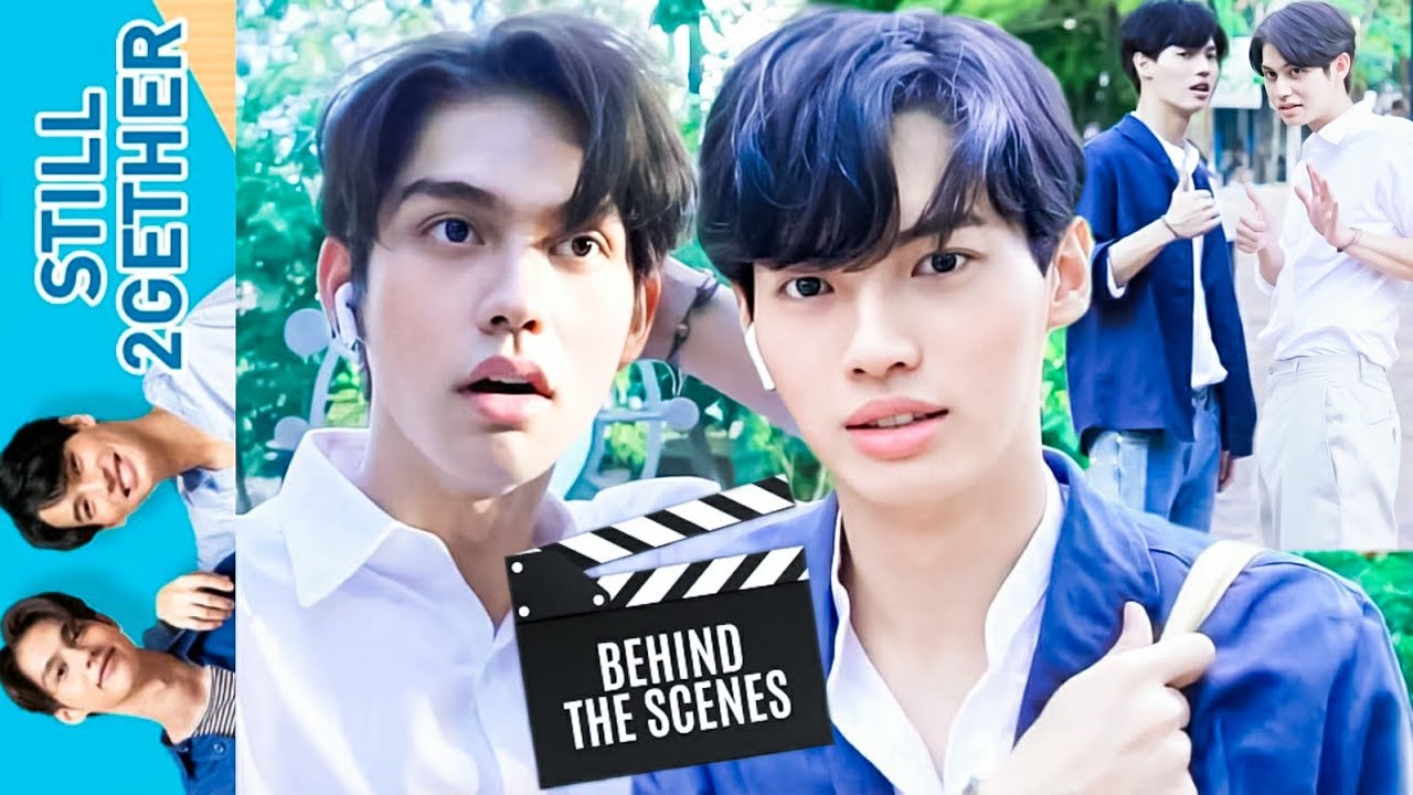 [Eng Sub] Still 2gether EP. 1 Behind The Scene (BTS) 🎬 | BrightWin Hilarious Moments🤣 (MUST WATCH)