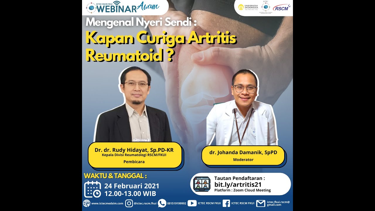 Webinar Mengenal Nyeri Sendi: Kapan Curiga Artritis Reumatoid?