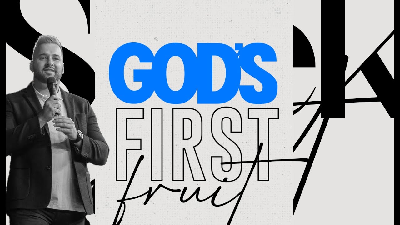 God's First Fruit | Part 2 | Prophet Gebhardt Bernd