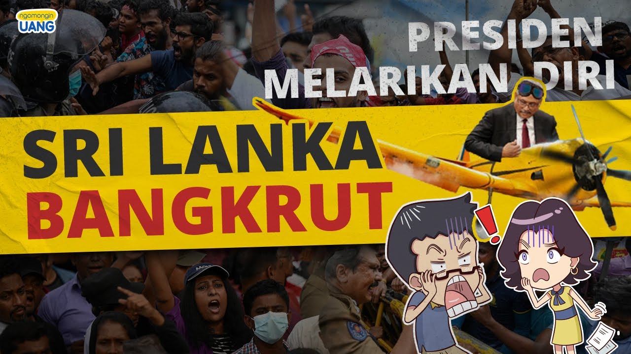 Krisis Ekonomi Sri Lanka Sampai Jadi Negara Bangkrut