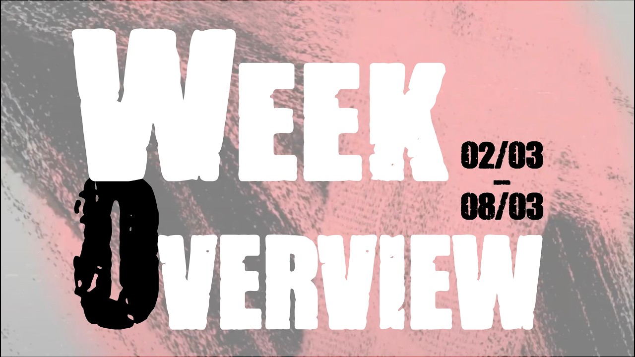 Week Overview #10 - 2026