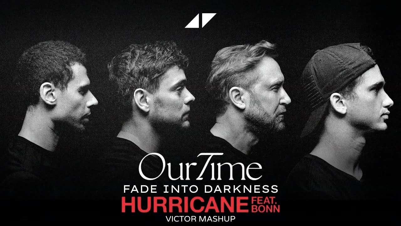 AFROJACK, Martin Garrix, Avicii - Our Time vs Hurricane vs Fade Into Darkness (VICTOR MASHUP)