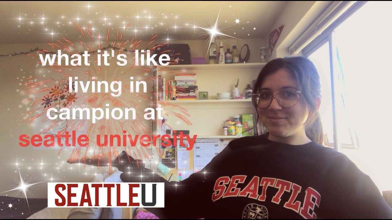 dorm room tour of campion! / seattle university