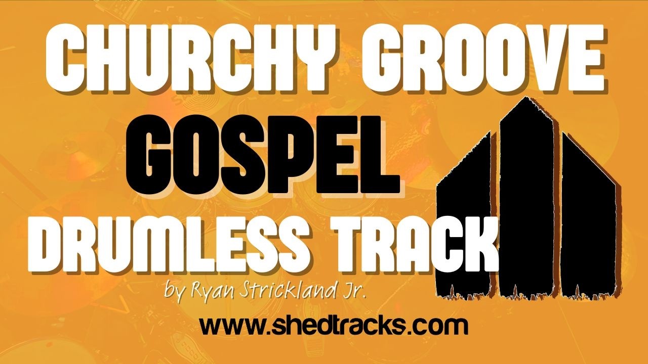 Churchy Groove | Gospel Drumless Track | Shedtracks