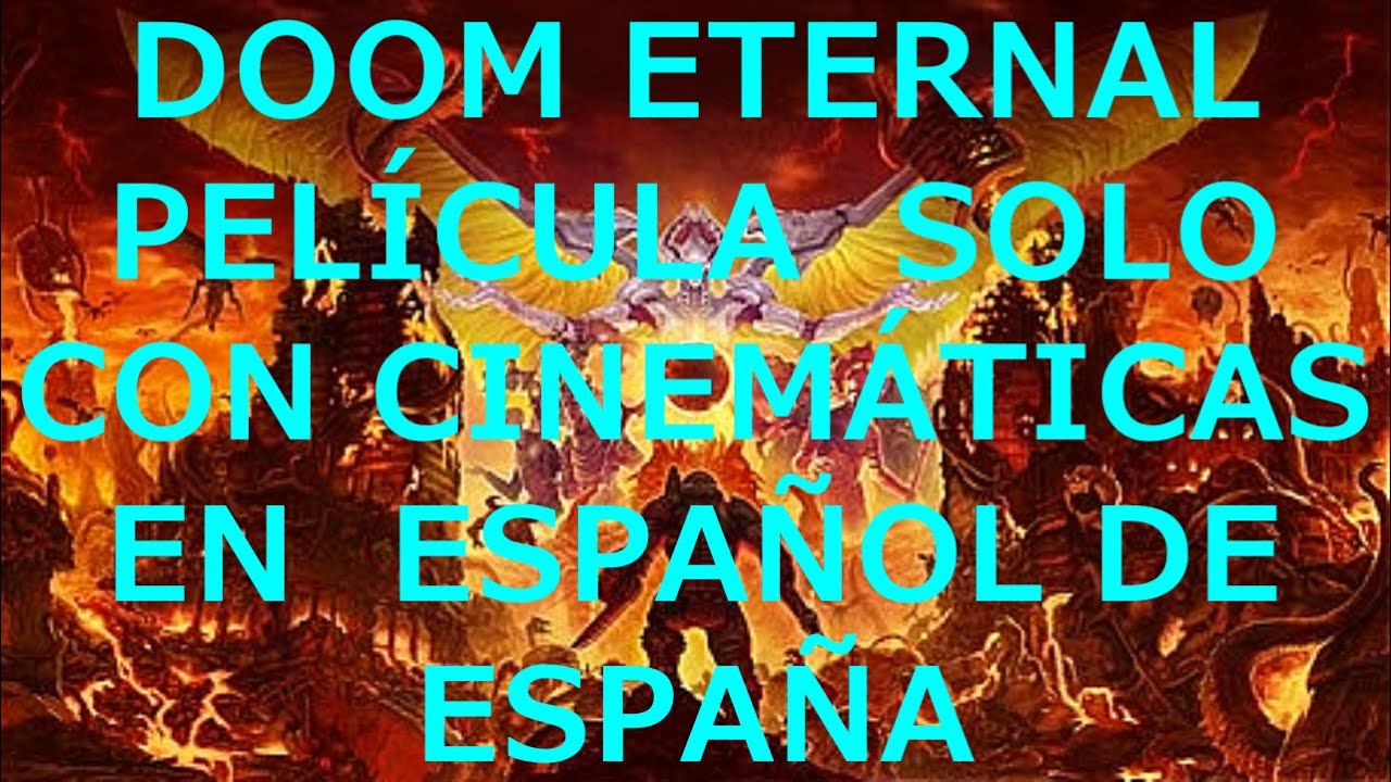 DOOM ETERNAL PELÍCULA SOLO CON CINEMATICAS EN CASTELLANO | 1080P 60FPS | PLAYSTATION 5