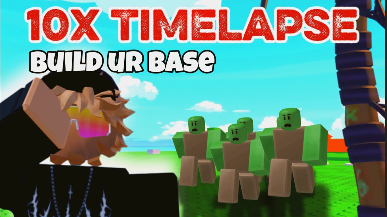 10x Timelapse on BUILD UR BASE! (Insane results)