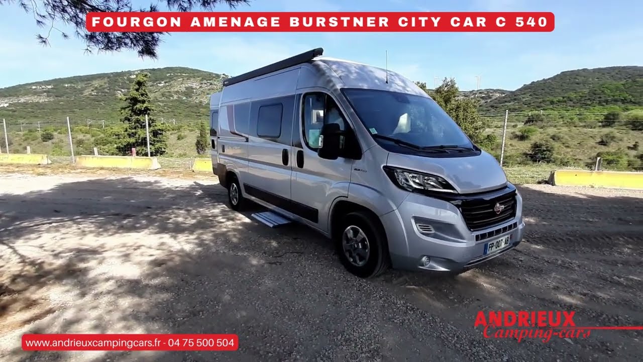 FOURGON AMENAGE BURSTNER CITY CAR C 540 - Andrieux Camping cars
