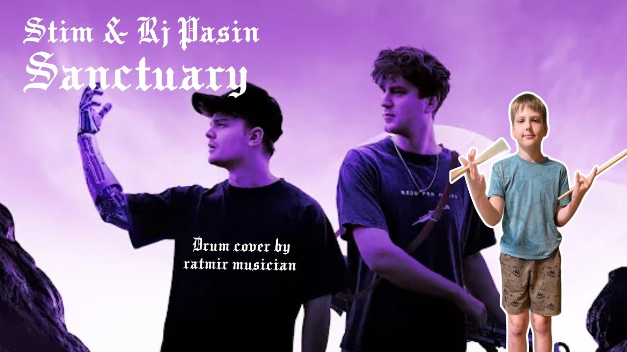 STIM & RJ PASIN - SANCTUARY (DRUM COVER BY RATMIR MUSICIAN) #stim #rjpasin #drumcover 