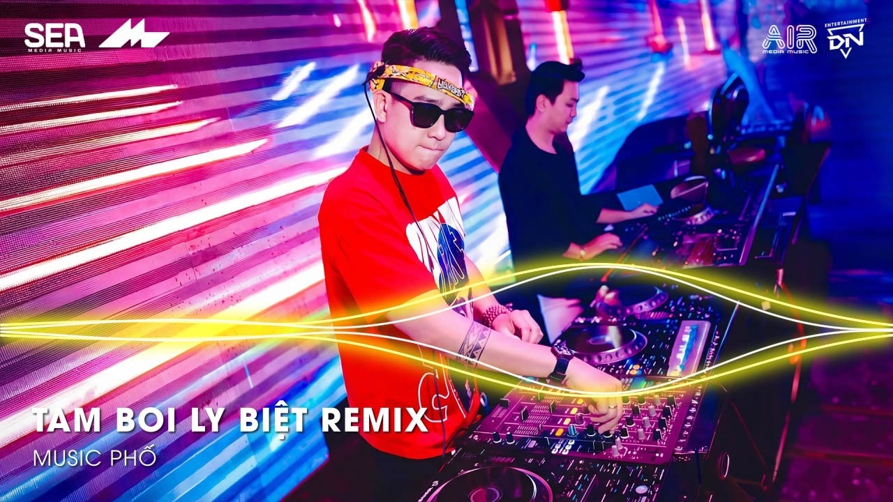 Tam Bôi Ly Biệt Remix (Hot Trend TikTok) - Cầm Chung Rượu Mừng Thành Tâm Chúc Phúc Cho Em Remix