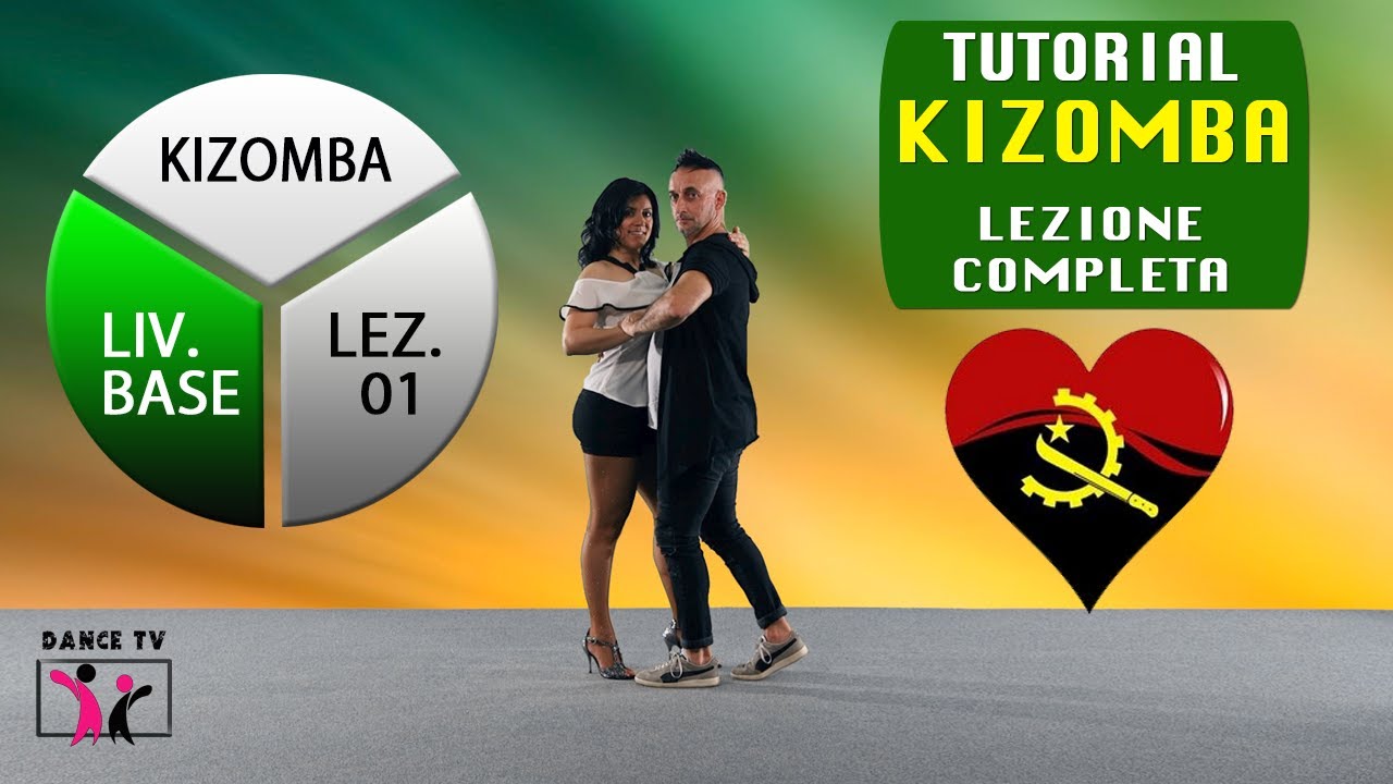 ►KIZOMBA ► TUTORIAL LIV. BASE - LEZ. 1 :: ISCRIVITI AL CANALE ► DANCE TV
